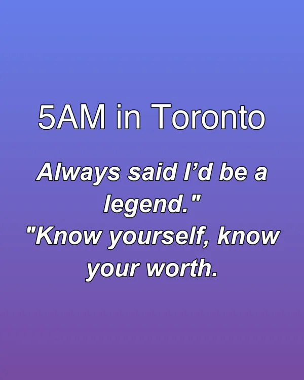 5AM in Toronto - ranking option ranked #23