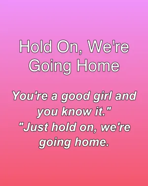 Hold On, We're Going Home — ranked #6