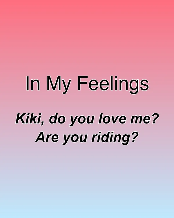 In My Feelings - ranking option ranked #2