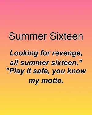 Summer Sixteen — ranked #32
