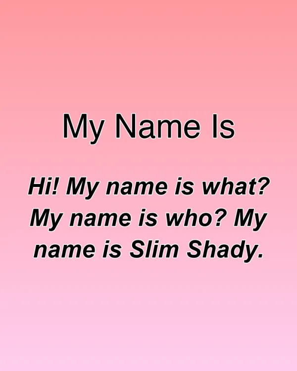 My Name Is - ranking option ranked #12