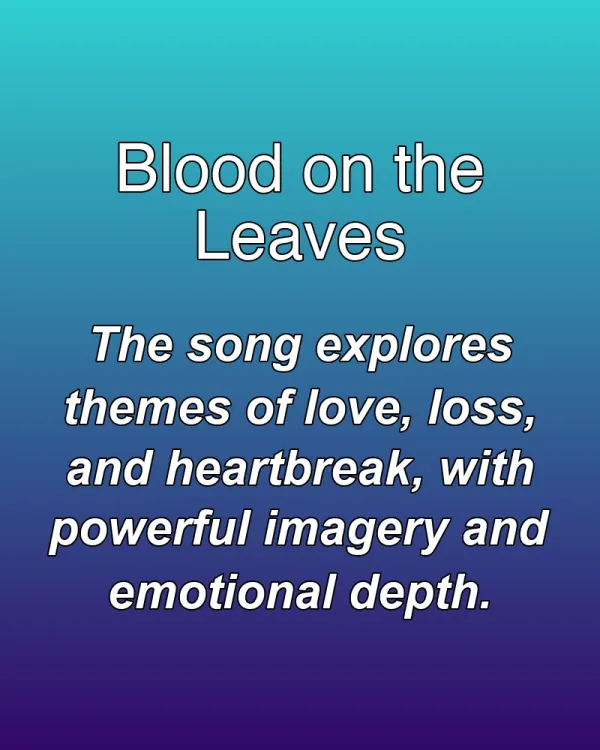 Blood on the Leaves - ranking option ranked #23