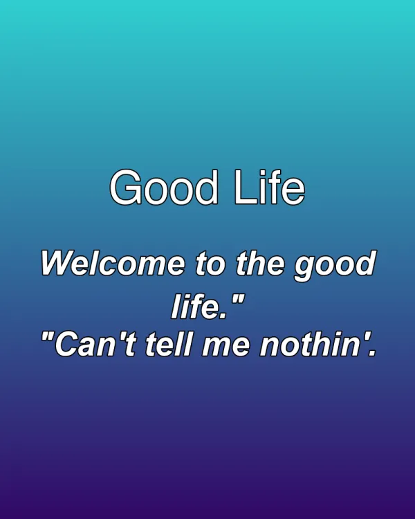 Good Life - ranking option ranked #10