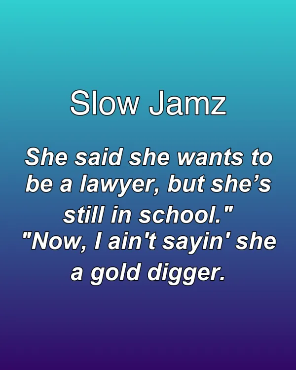 Slow Jamz - ranking option ranked #18