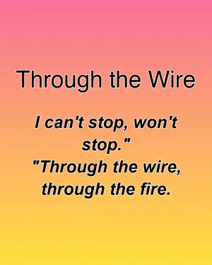 Through the Wire — ranked #8