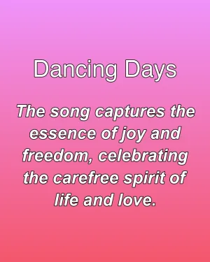 Dancing Days — ranked #25