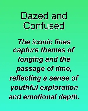 Dazed and Confused — ranked #9