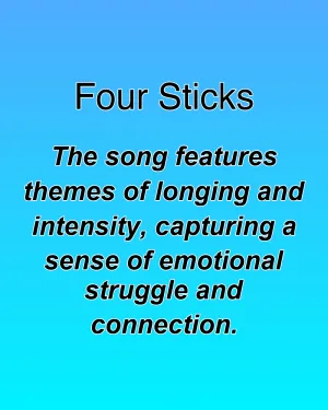 Four Sticks — ranked #32