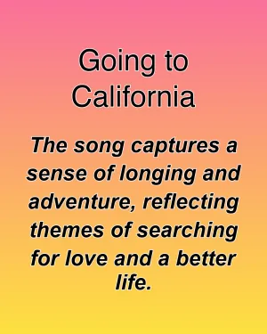 Going to California — ranked #13