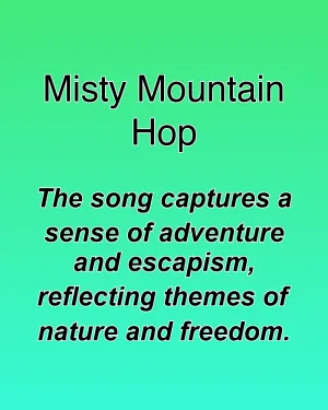 Misty Mountain Hop — ranked #31