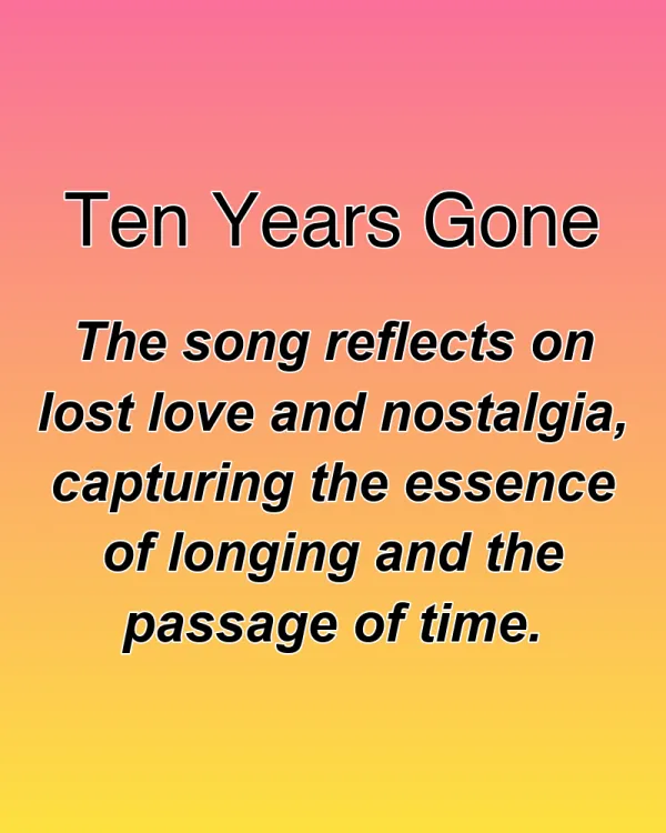 Ten Years Gone - ranking option ranked #21