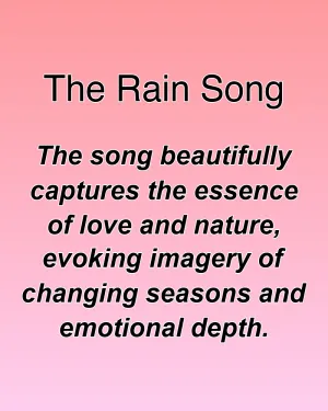 The Rain Song — ranked #14