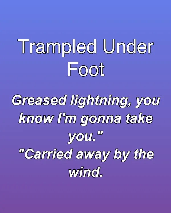 Trampled Under Foot - ranking option ranked #18