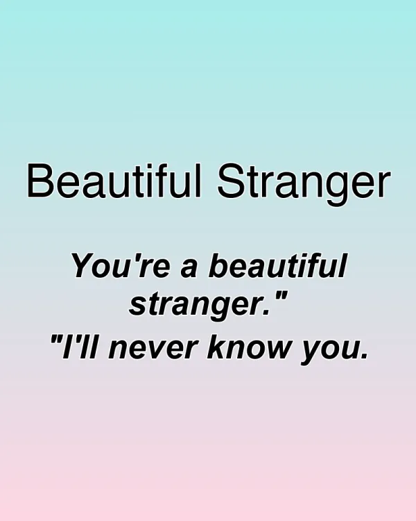 Beautiful Stranger - ranking option ranked #12