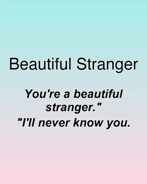 Beautiful Stranger — ranked #12