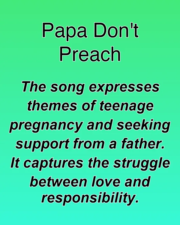 Papa Don't Preach - ranking option ranked #6