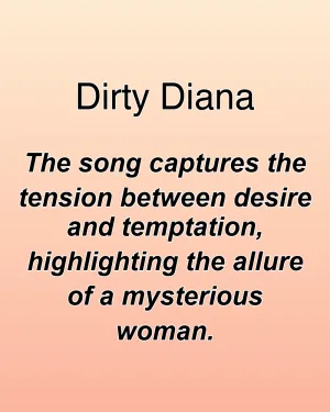 Dirty Diana — ranked #15