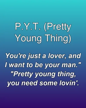 P.Y.T. (Pretty Young Thing) — ranked #12