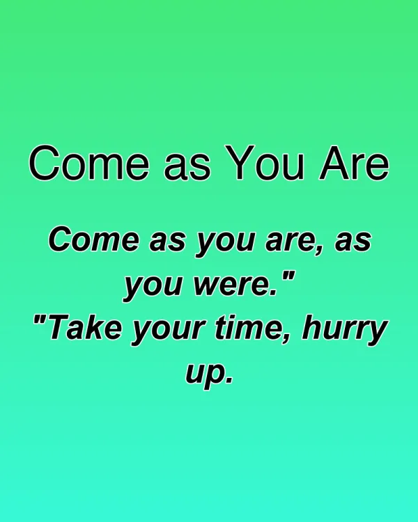 Come as You Are - ranking option ranked #2