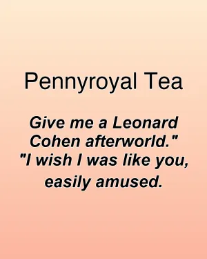 Pennyroyal Tea — ranked #21