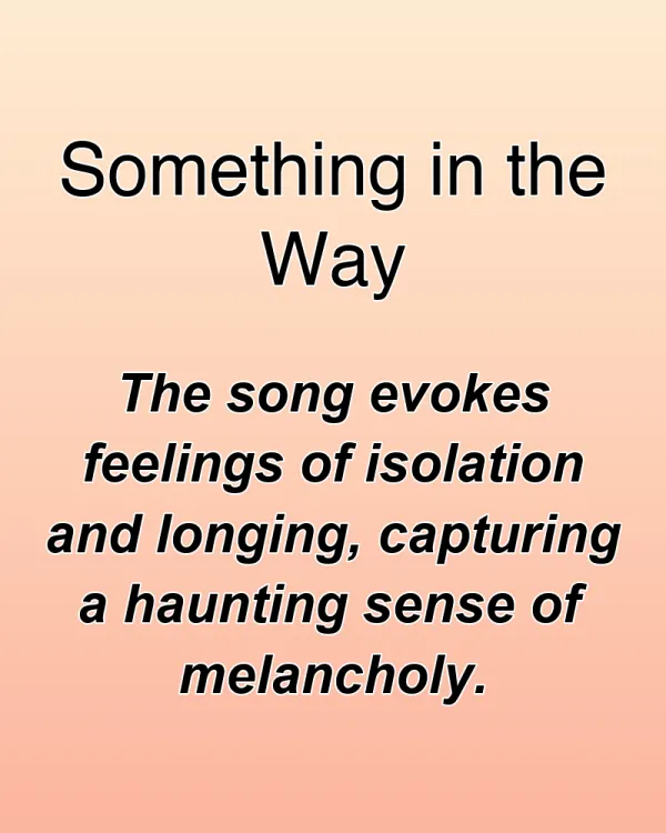 Something in the Way - ranking option ranked #9