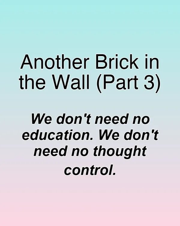 Another Brick in the Wall (Part 3) - ranking option ranked #30