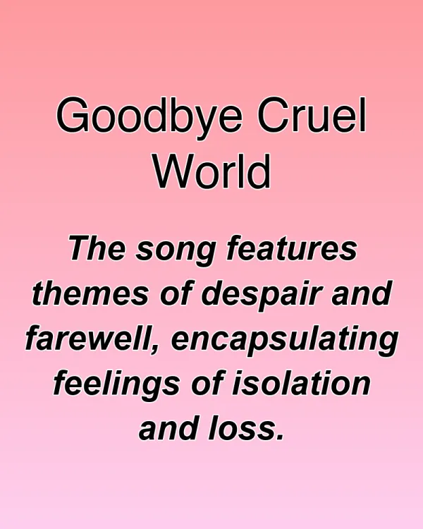 Goodbye Cruel World - ranking option ranked #31