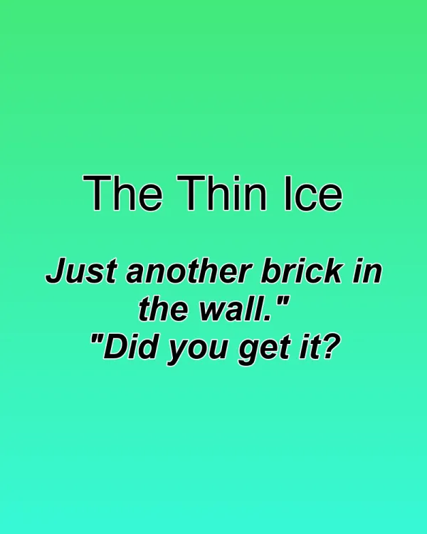 The Thin Ice - ranking option ranked #21