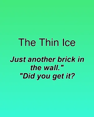 The Thin Ice — ranked #21
