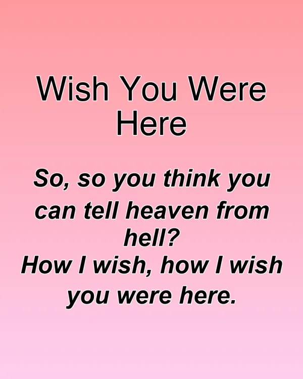 Wish You Were Here - ranking option ranked #1