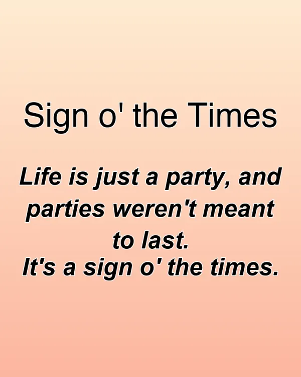 Sign o' the Times - ranking option ranked #7