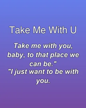 Take Me With U — ranked #10
