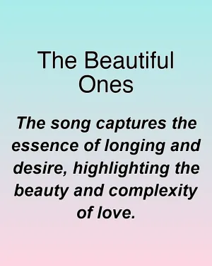 The Beautiful Ones — ranked #11