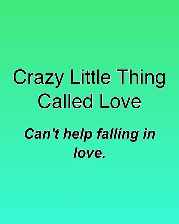Crazy Little Thing Called Love - ranking option ranked #13