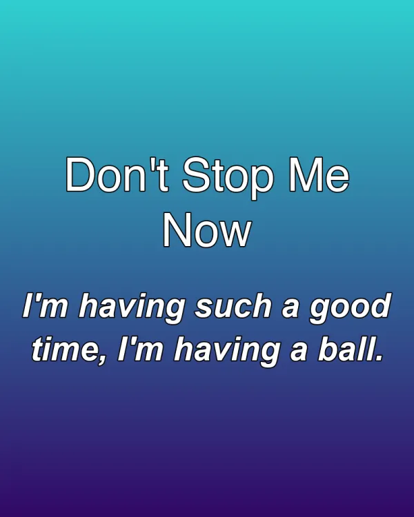 Don't Stop Me Now - ranking option ranked #4