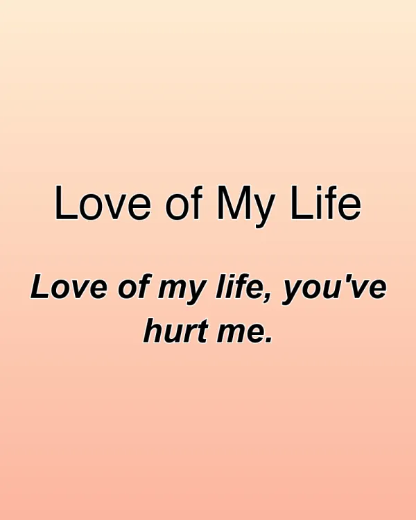 Love of My Life - ranking option ranked #12