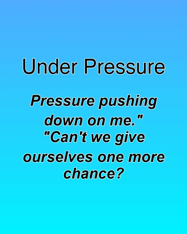 Under Pressure - ranking option ranked #8