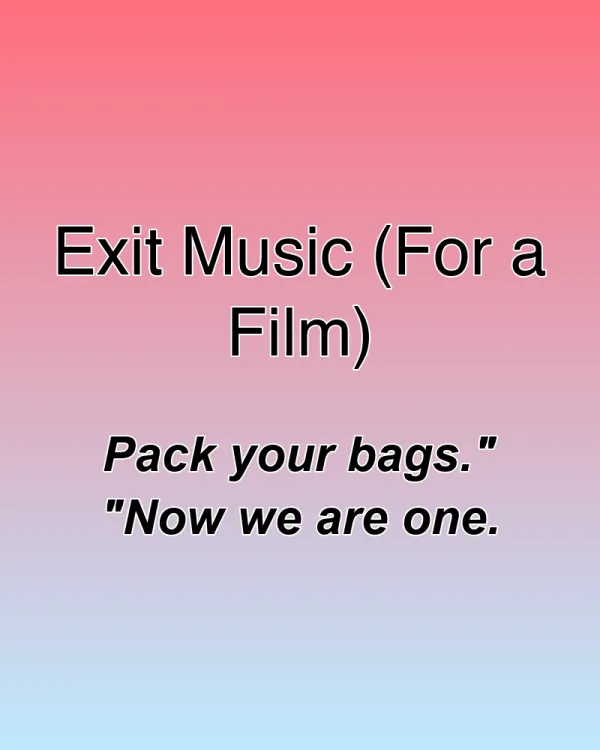 Exit Music (For a Film) - ranking option ranked #5