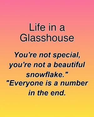 Life in a Glasshouse — ranked #24