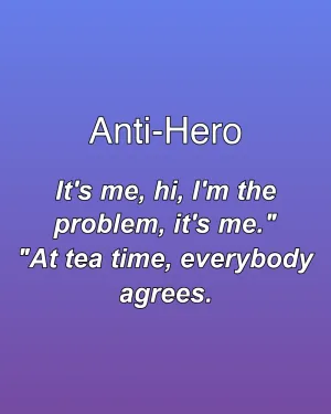 Anti-Hero — ranked #15