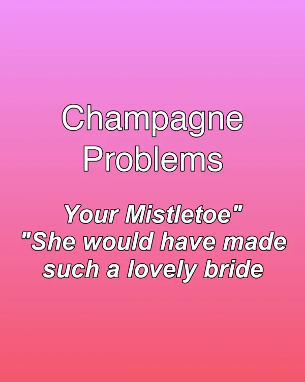 Champagne Problems - ranking option ranked #28