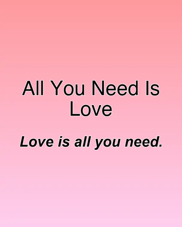 All You Need Is Love - ranking option ranked #15