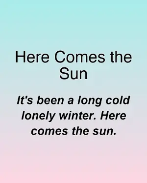 Here Comes the Sun — ranked #4