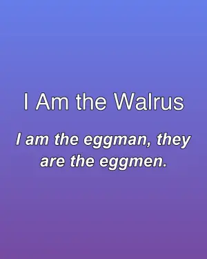I Am the Walrus — ranked #31
