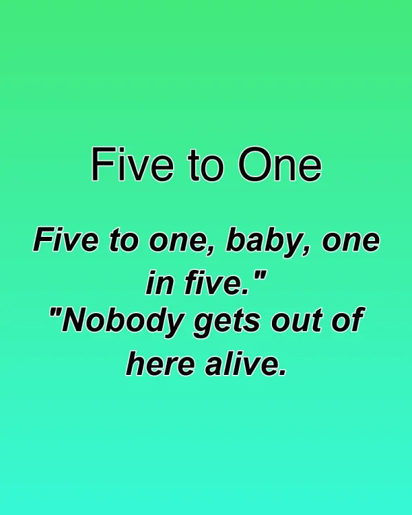 Five to One - ranking option ranked #16