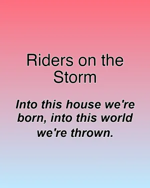 Riders on the Storm — ranked #2