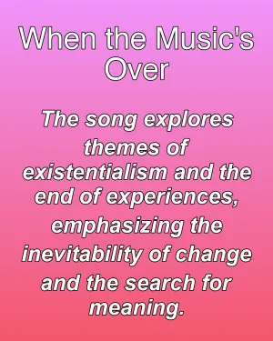 When the Music's Over — ranked #17