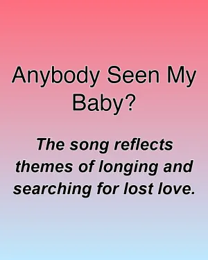 Anybody Seen My Baby? — ranked #32