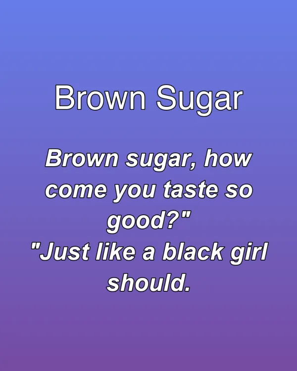 Brown Sugar - ranking option ranked #7
