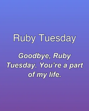 Ruby Tuesday — ranked #13